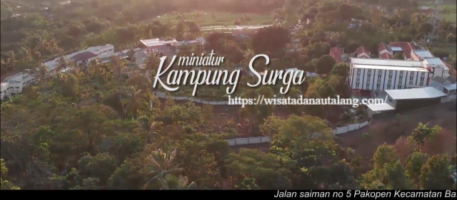 Miniatur Kampung Surga Pakopen